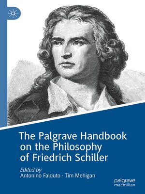 cover image of The Palgrave Handbook on the Philosophy of Friedrich Schiller